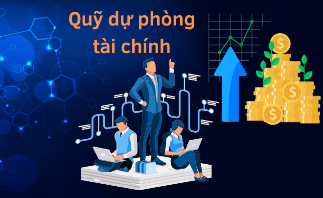 Lập Quỹ Dự Phòng: Chiến Lược Tạo Dựng và Duy Trì Quỹ Hiệu Quả