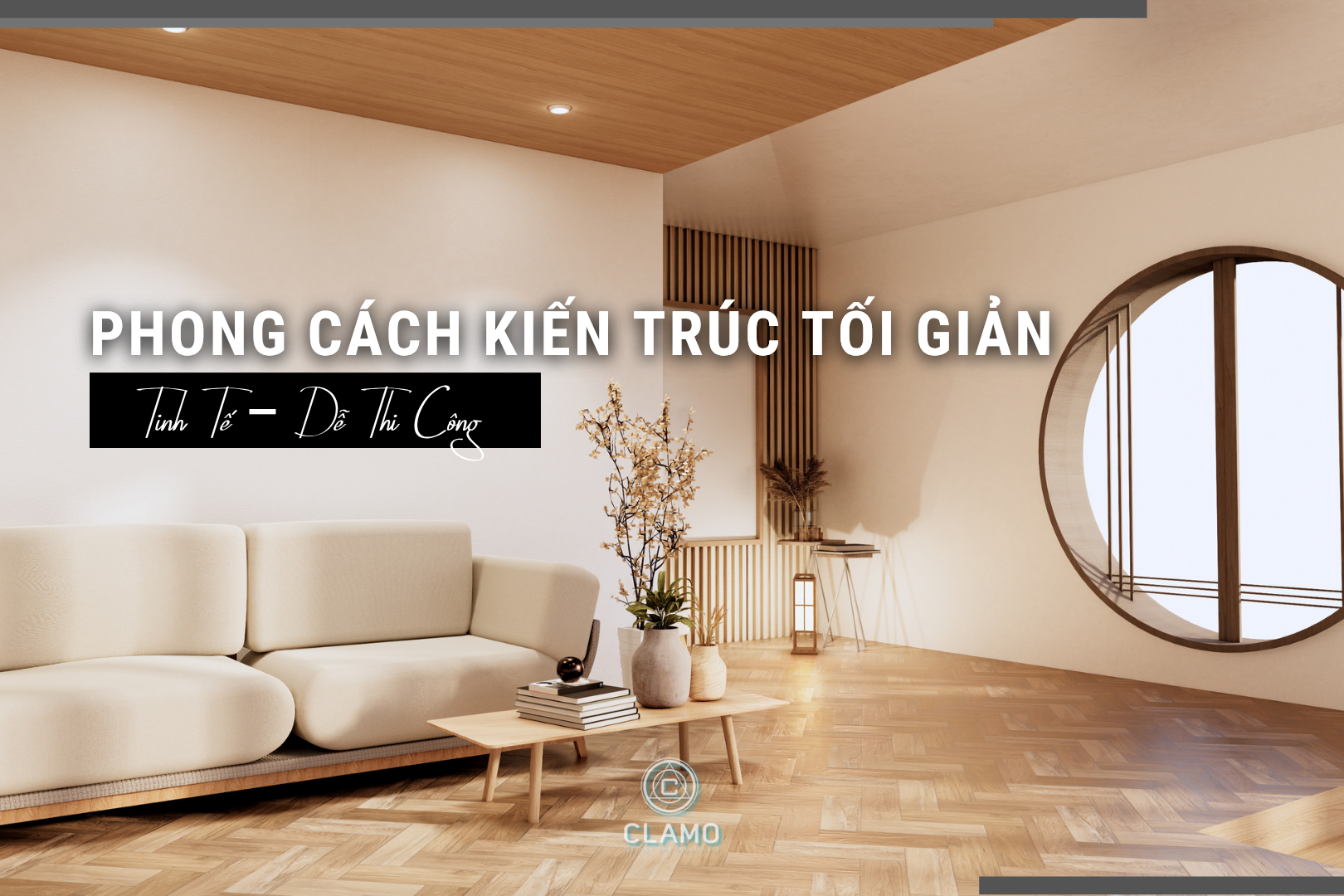 Phong cách kiến trúc tối giản